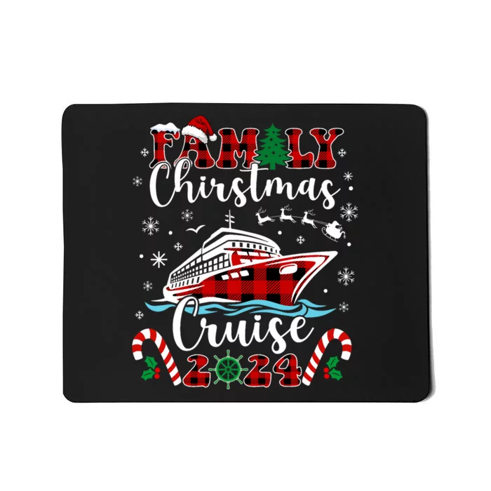 Family Christmas Cruise 2024 Matching Family Cruise Holiday Mousepad