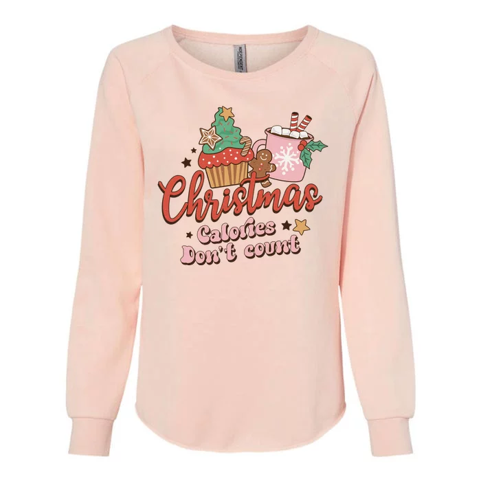 Funny Christmas Calories Don't Count Cookies Milk Xmas Tree Christmas Vibes Womens California Wash Sweatshirt