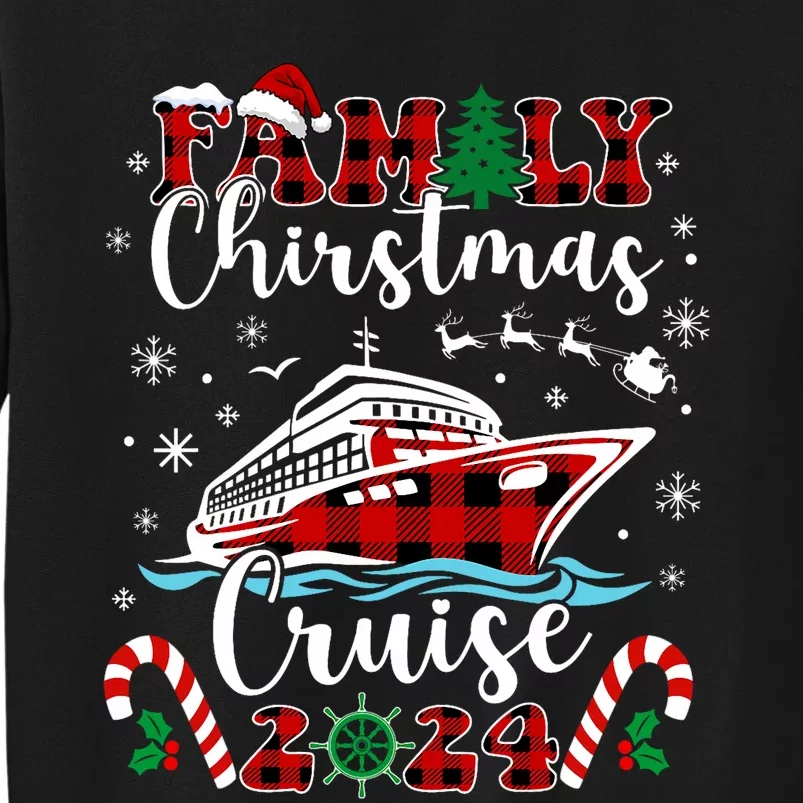 Family Christmas Cruise 2024 Matching Family Cruise Holiday Tall Sweatshirt