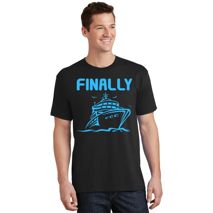 Finally Cruising Cruise Ship For Boy Girl T-Shirt