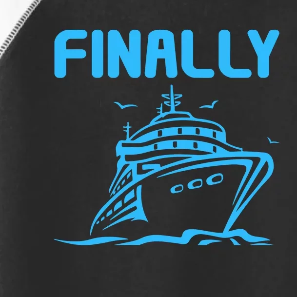 Finally Cruising Cruise Ship For Boy Girl Toddler Fine Jersey T-Shirt