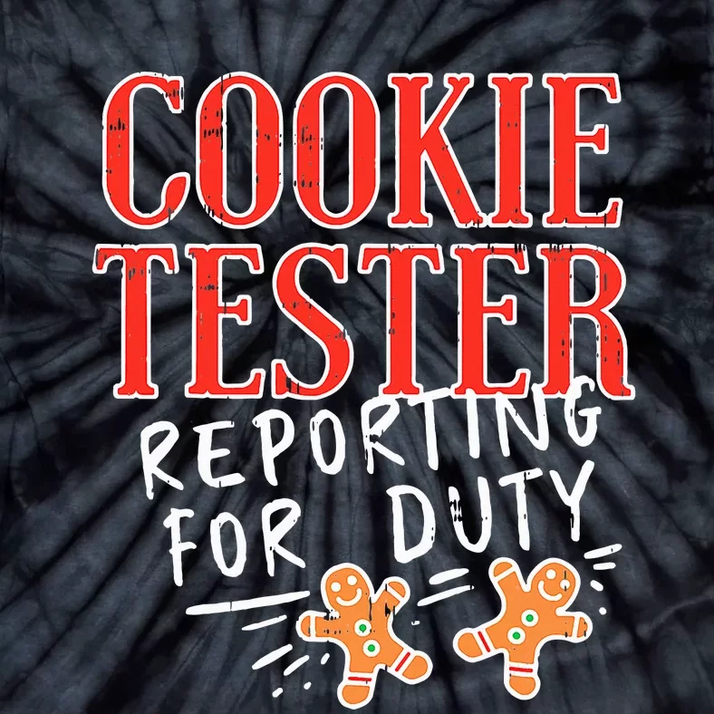 Funny Christmas Cookie Tester Gift Tie-Dye T-Shirt