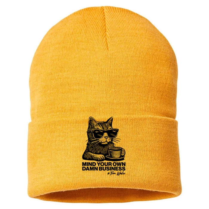 Funny Coffee Cat Mind Your Own Damn Business #Tim Walz 2024 Election Sustainable Knit Beanie