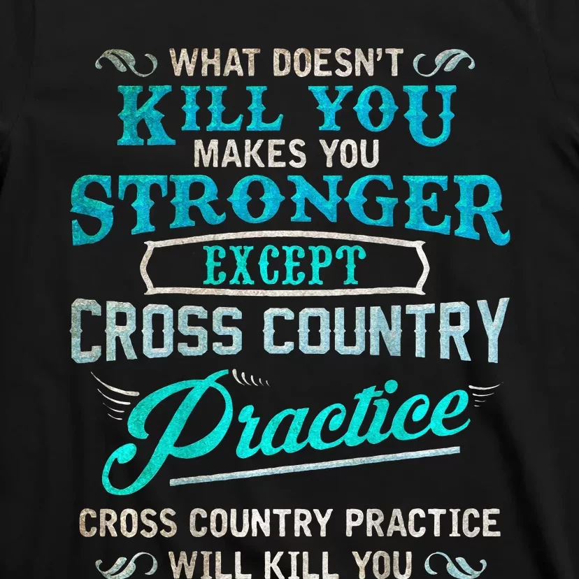 Funny Cross Country Runner Gift For Running Coach T-Shirt