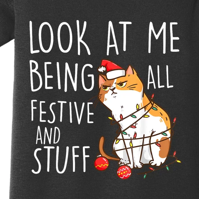 Funny Christmas Cat Look At Me Being All Festive And Stuff Baby Bodysuit