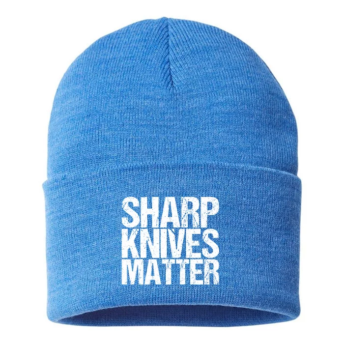 Funny Culinary Chef Sharp Knives Matter Gift Sustainable Knit Beanie