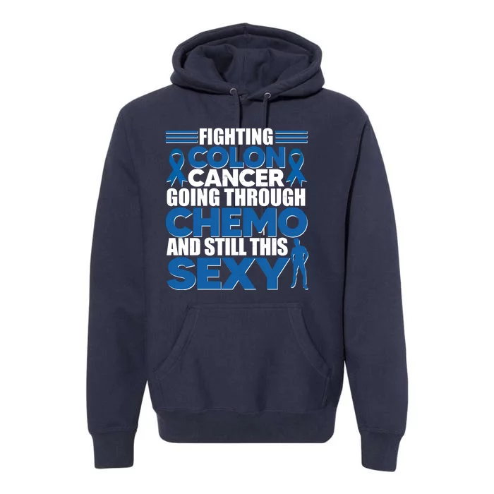 Fighting Colon Cancer Going Through Chemo And Still This Sexy Premium Hoodie