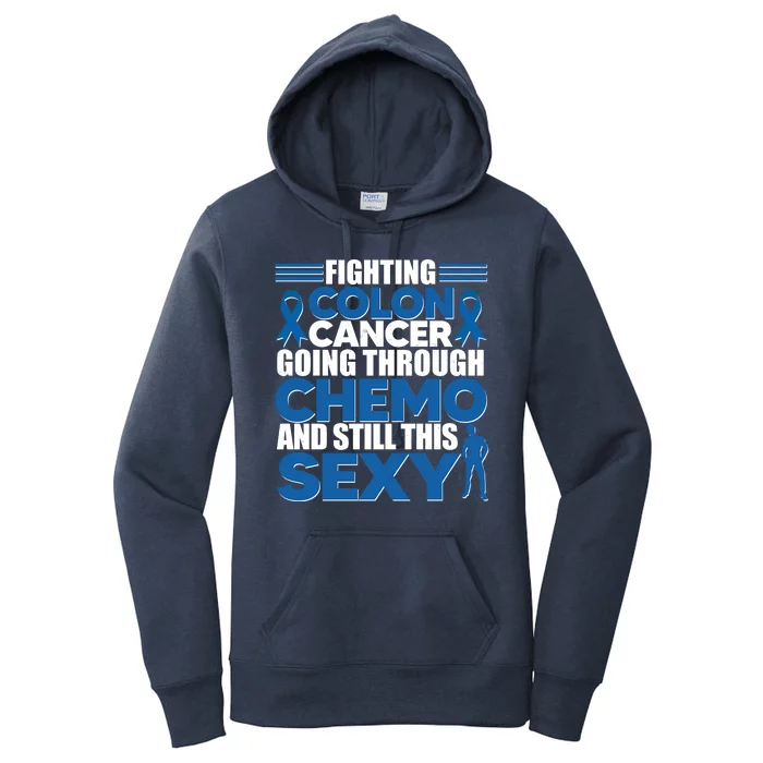 Fighting Colon Cancer Going Through Chemo And Still This Sexy Women's Pullover Hoodie