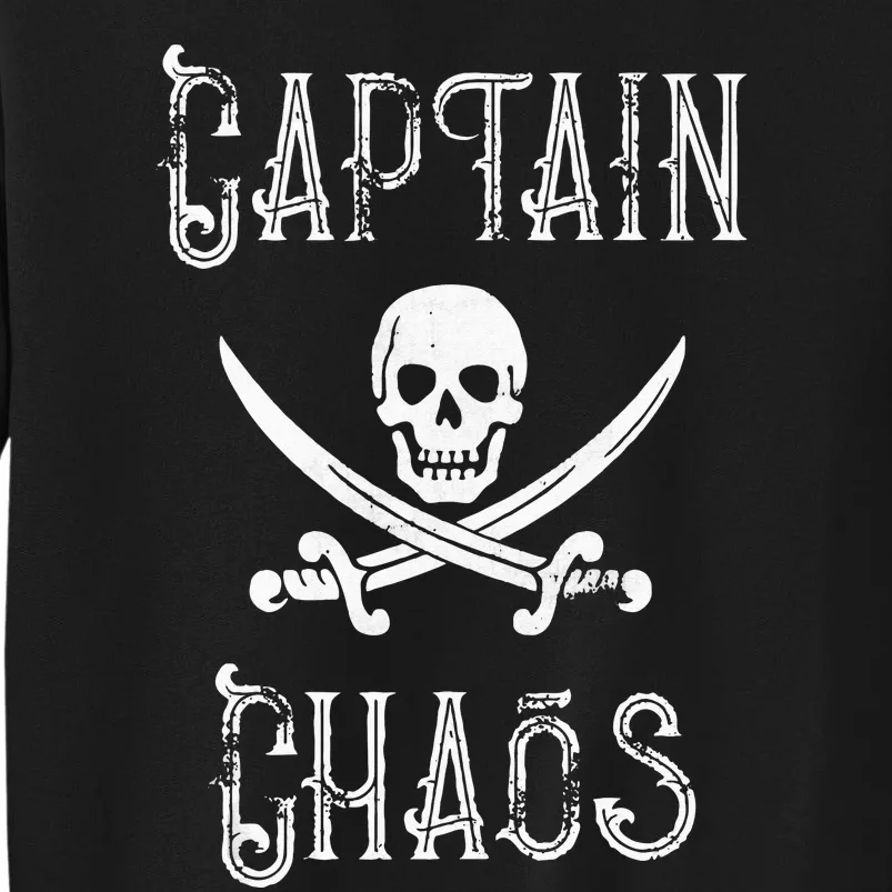 Funny Captain Chaos Retro Pirate Pontoon Boating Tall Sweatshirt