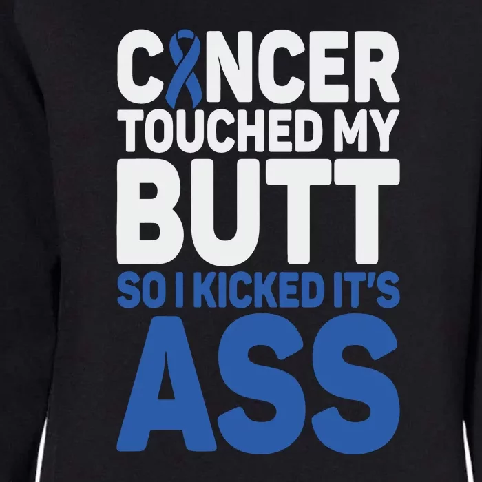 Funny Colon Cancer Survivor Cancer Awareness Ribbon Womens California Wash Sweatshirt