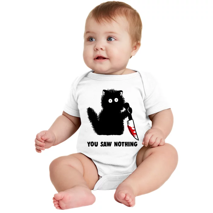 Funny Cat Cat Lovers You Saw Nothing Baby Bodysuit