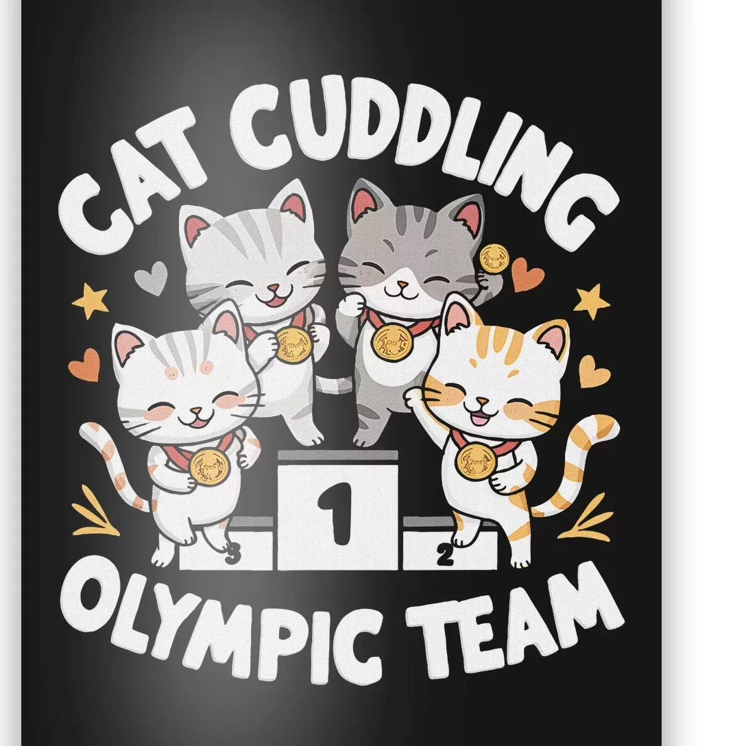 Funny Cat Cuddling Team Cool Design Poster