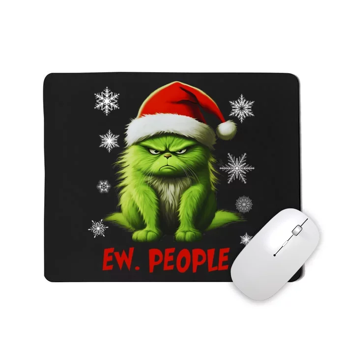 Funny Christmas Cat Ew People Meowy Cat Lovers Mousepad