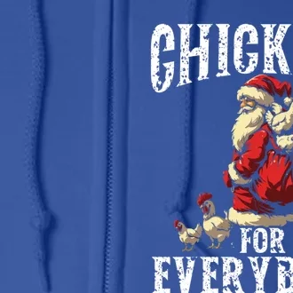 Funny Chicken Christmas Chicken Lover Xmas Day Santa Claus Cool Gift Full Zip Hoodie