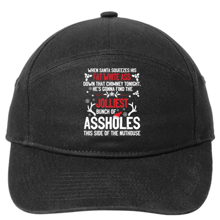 Funny Costume Christmas Jolliest Bunch Of A Holes Fun Sarcastic Xmas 7-Panel Snapback Hat