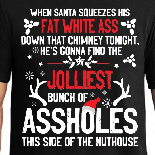 Funny Costume Christmas Jolliest Bunch Of A Holes Fun Sarcastic Xmas Pajama Set