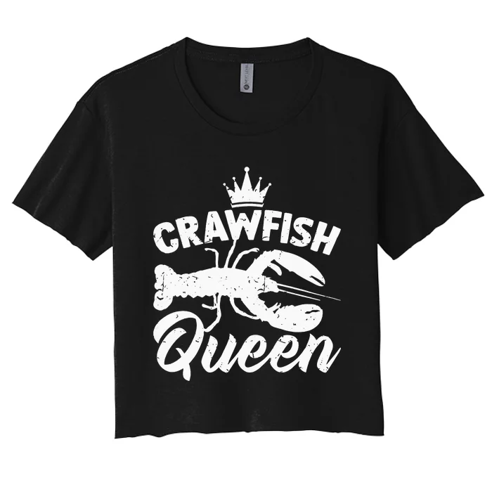 Funny Crayfish Crawfish Boil Crawfish Queen Women's Crop Top Tee