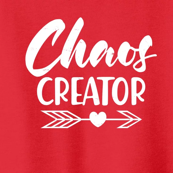 Funny Chaos Creator Toddler T-Shirt