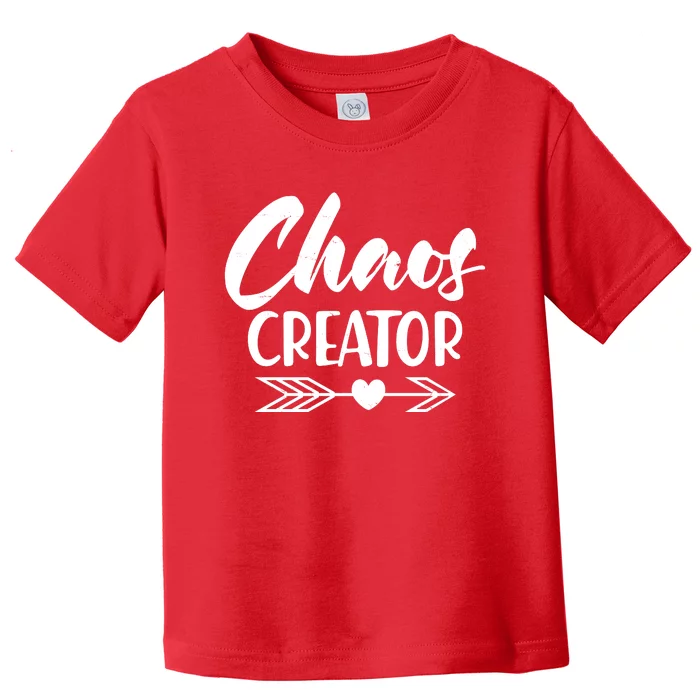 Funny Chaos Creator Toddler T-Shirt