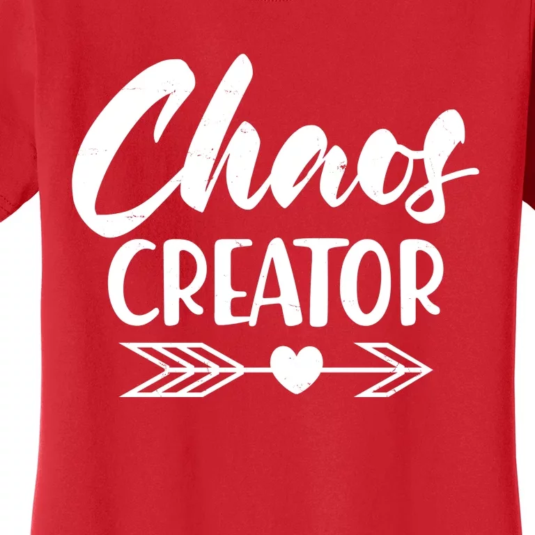 Funny Chaos Creator Women's T-Shirt