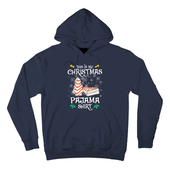 Funny Christmas Cake This Is My Christmas Pajama Gift Tall Hoodie