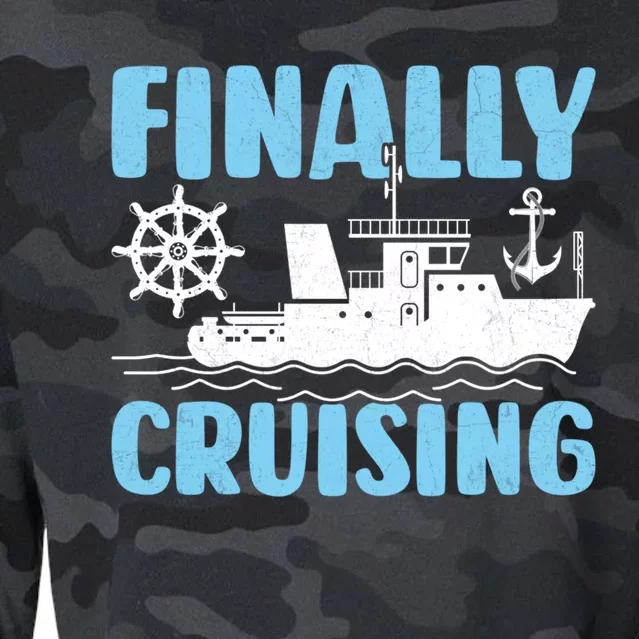 Finally Cruising Cruise Ship Cruising Lover Cruiser Gift Cropped Pullover Crew