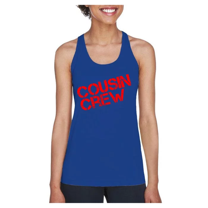 Funny Cousin Crew Funny Gift And Cool Gift Women's Racerback Tank