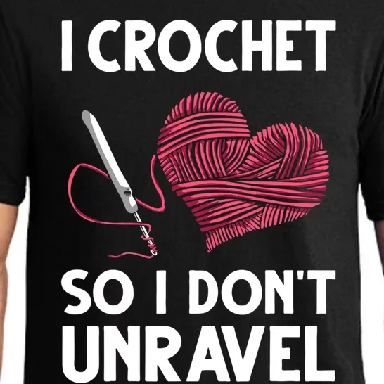 Funny Crochet Crocheting Gift Crocheter Unravel Gift Pajama Set