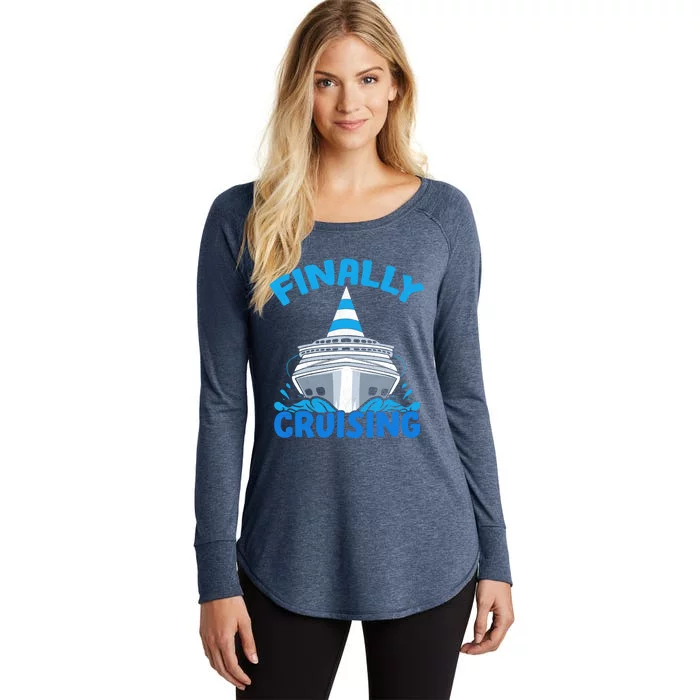 Finally Cruising Cruise Ship Vacation Cruising Gift Women's Perfect Tri Tunic Long Sleeve Shirt