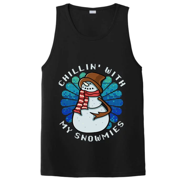 Funny Christmas Chillin With My Snowmies Cool Gift Performance Tank