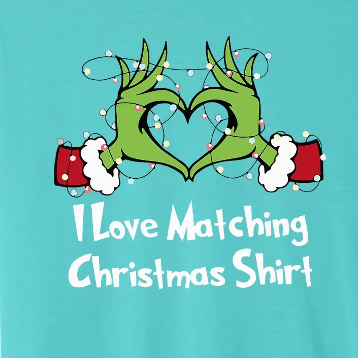 Funny Couple Christmas I Love Matching Christmas ChromaSoft Performance T-Shirt