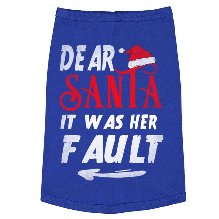 Funny Christmas Couples Retro Dear Santa It Was Her Fault Gift Doggie Tank