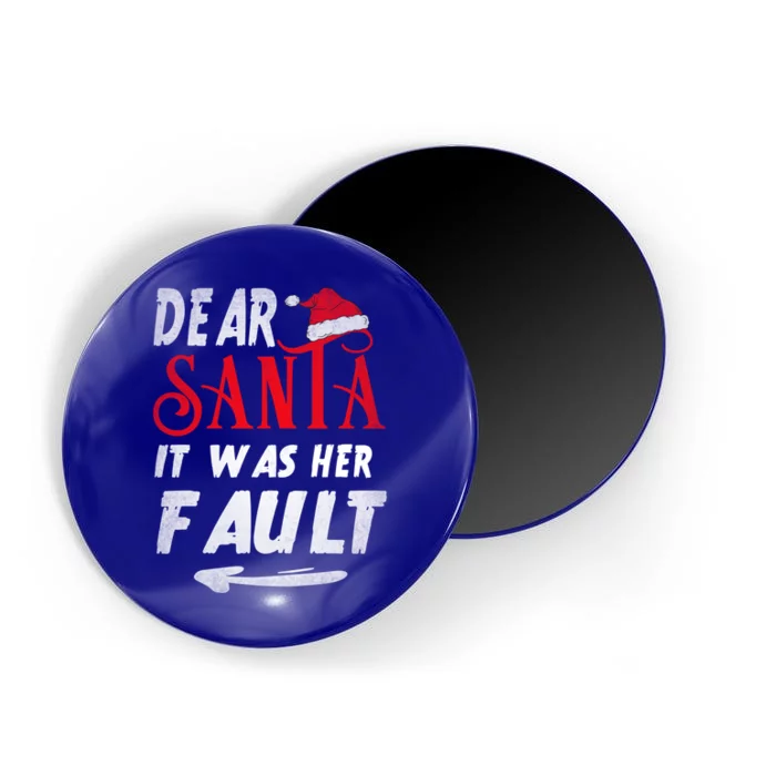 Funny Christmas Couples Retro Dear Santa It Was Her Fault Gift Magnet