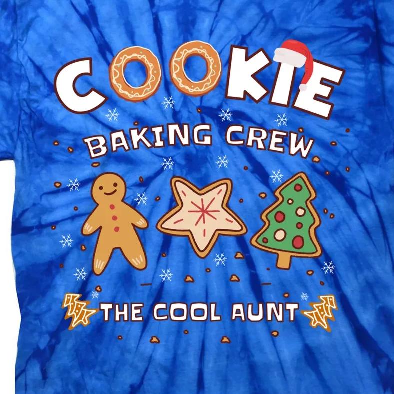 Family Christmas Cookie Baking Crew For The Cool Aunt Baker Cute Gift Tie-Dye T-Shirt