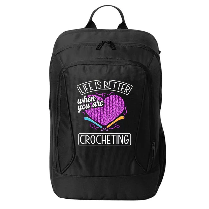 Funny Crocheting Crochet Quote Crocheter City Backpack