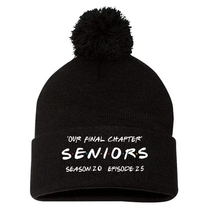 Final Chapter Class Of 2025 Senior Retro Funny Seniors 2025 Pom Pom 12in Knit Beanie