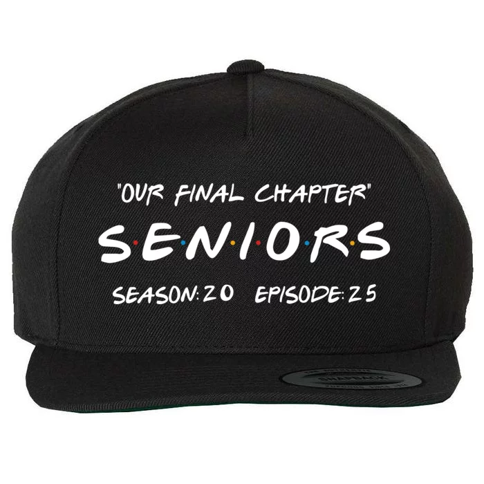 Final Chapter Class Of 2025 Senior Retro Funny Seniors 2025 Wool Snapback Cap