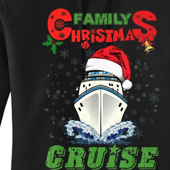 Family Christmas Cruise , Wo, Girls and Boy Sailing Women's Pullover Hoodie