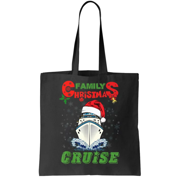 Family Christmas Cruise , Wo, Girls and Boy Sailing Tote Bag