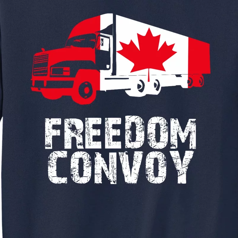 Freedom Convoy Canadian Truckers Tall Sweatshirt