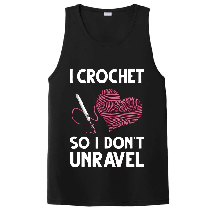 Funny Crochet Crocheting Gift For Women Crocheter Unravel Performance Tank