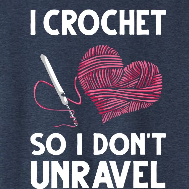 Funny Crochet Crocheting Gift For Women Crocheter Unravel Women's Crop Top Tee