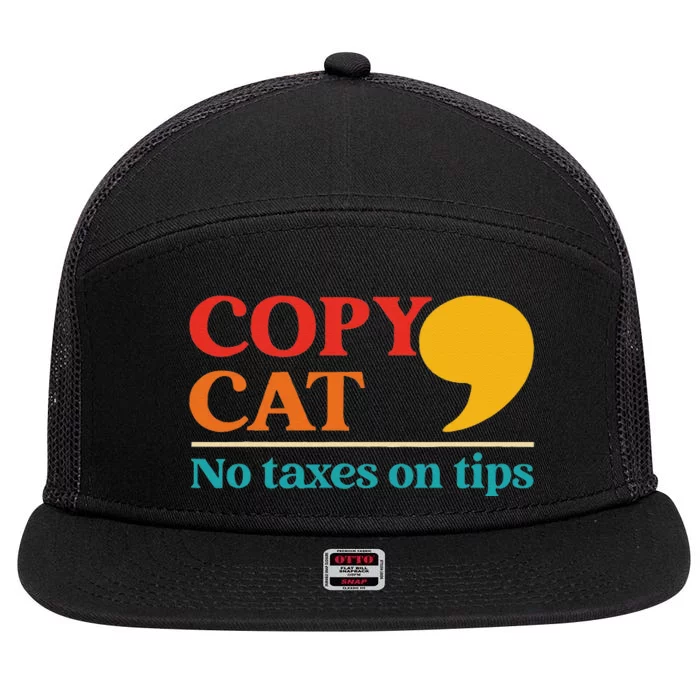 Funny Copy Cat No Taxes On Tips Harris President Vintage 7 Panel Mesh Trucker Snapback Hat