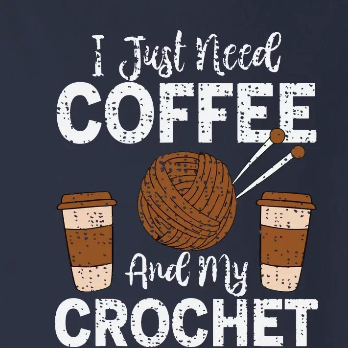 Funny Cute Crochet I Just Need Coffee And My Crochet Toddler Long Sleeve Shirt