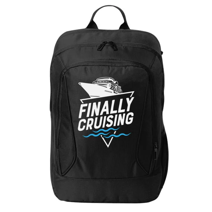 Finally Cruising Cruise Ship Family Vacation Gift City Backpack