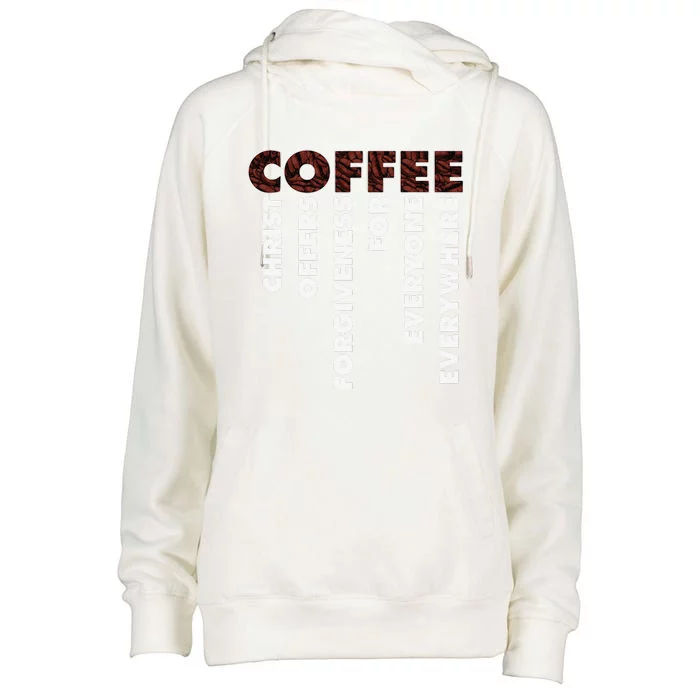 Funny Christ Coffee Gift For Christian Jesus Bible Gift Womens Funnel Neck Pullover Hood