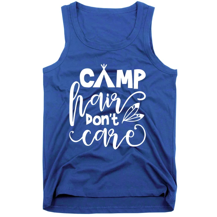 Funny Camping Camper Gift Camping Lover Camp Hair Dont Care Funny Gift Tank Top