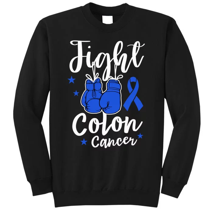 Fight Colon Cancer Gloves Support Colon Cancer Awareness Tall Sweatshirt