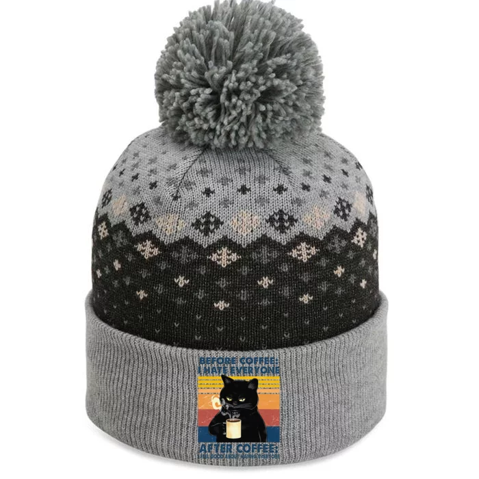 Funny Cat Coffee Before Coffee I Hate Everyone After Coffee The Baniff Cuffed Pom Beanie