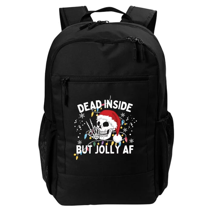 Funny Christmas Christmas Skeleton Dead Inside But Jolly Af Daily Commute Backpack